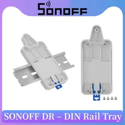 SONOFF DR DIN Rail Tray Adjustable Mounted Rail Case Holder Rack Mount Solution for Sonoff Products Basic/RF/ Pow/ TH10/16/ Dual