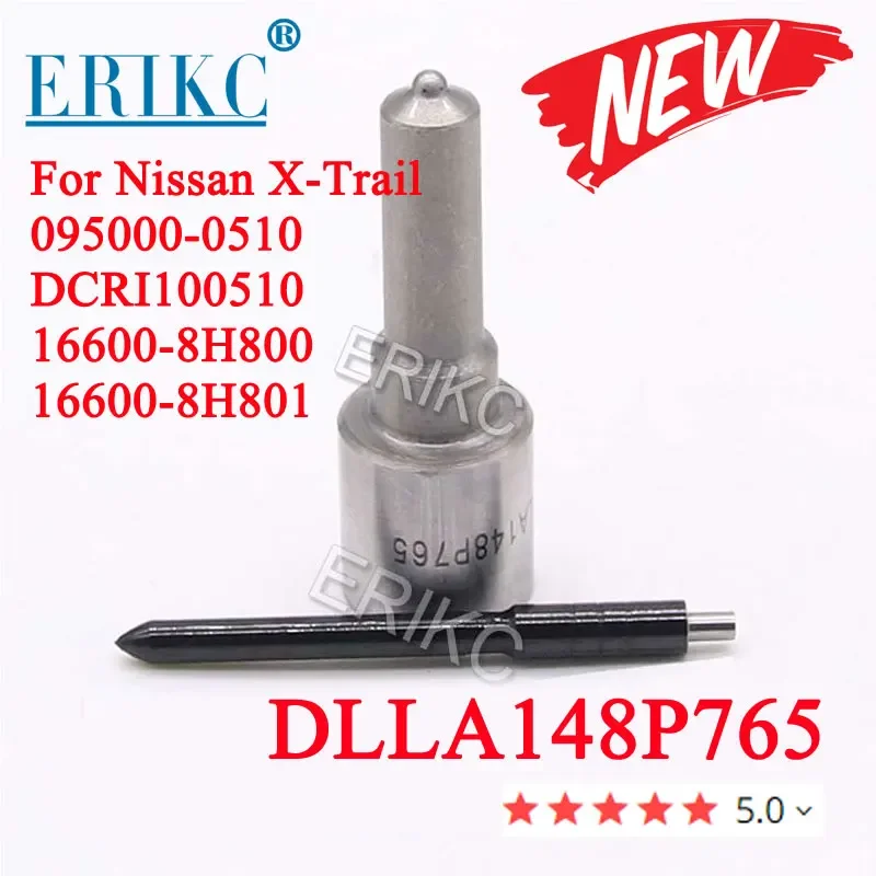 DLLA 148 P765 Diesel Common Rail Injection Nozzle DLLA148P765 (093400-7650) for 095000-0510 16600-8H800 16600-8H801 DCRI100510