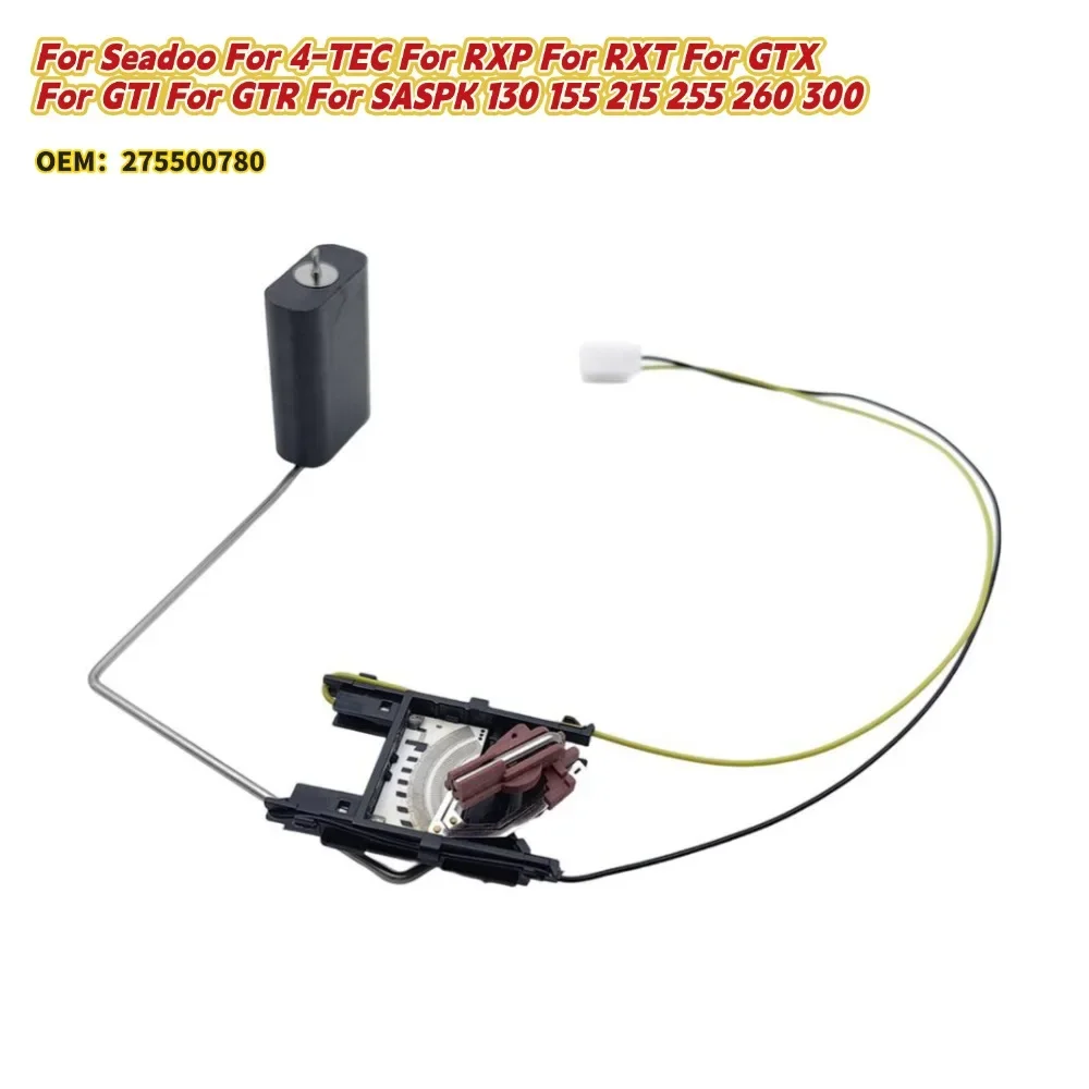 Fuel Level Sensor 275500780 For Seadoo For 4-TEC For RXP For RXT For GTX For GTI For GTR For SASPK 130 155 215 255 260 300