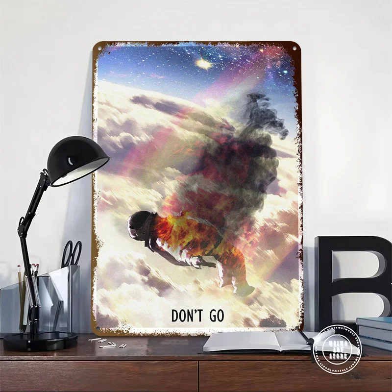 Dont Go Poster Retro 3D Printed Metal Signs Customized Wall Hanging Gift for Art Mural Bedroom Decoration Room Coffee Bar Decor