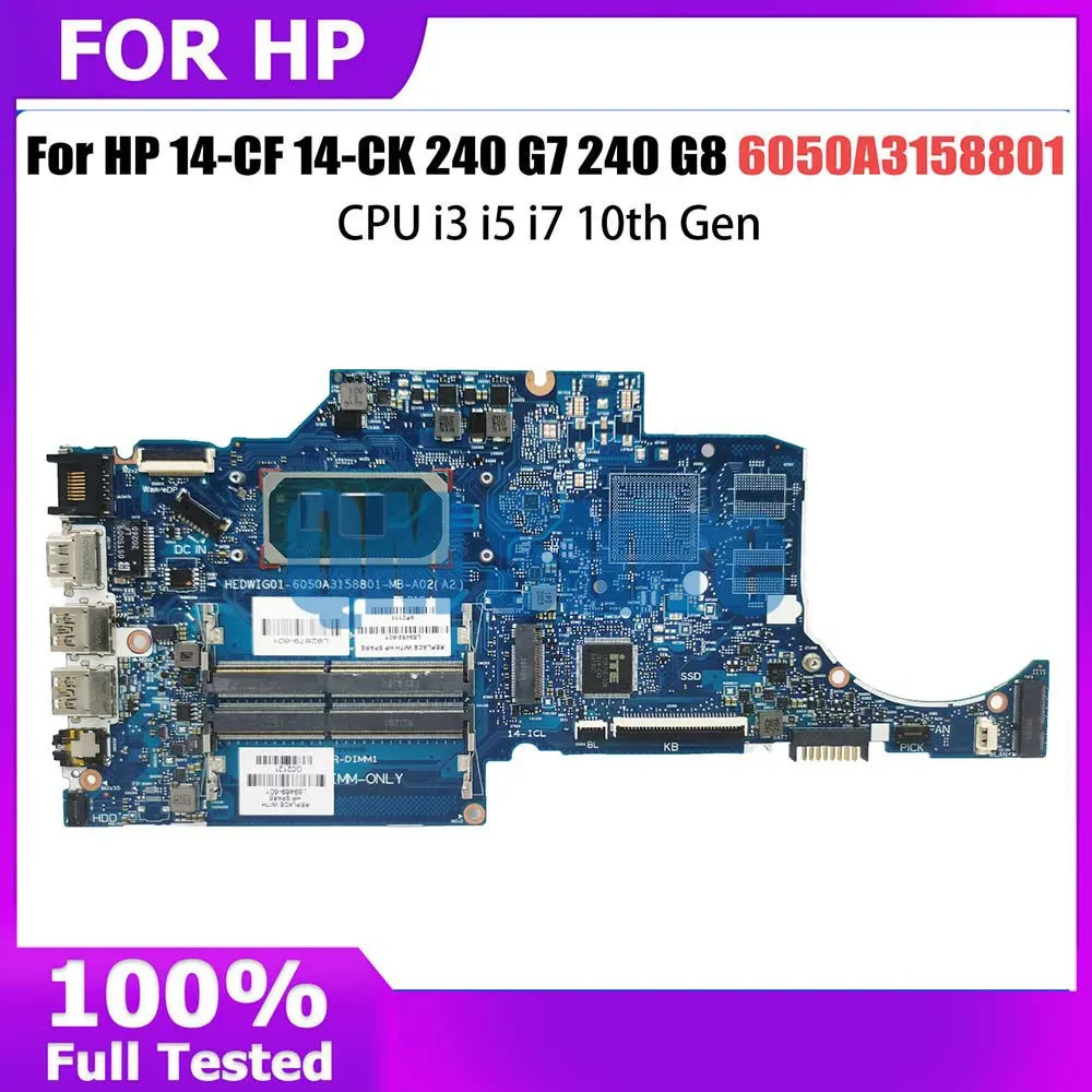 Computer Mainboard For HP 14-CF 14-CK 240 G7 240 G8 L89469-601 L89470-601 Laptop Motherboard CPU I3 I5 I7 10th Gen 6050A3158801