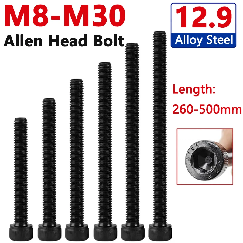 Extra Long M8-M30 Grade 12.9 Steel Hexagon Hex Socket Cap Allen Head Screw Bolt Length 260-500mm M10 M12 M14 M16 M18 M20 M24 M27