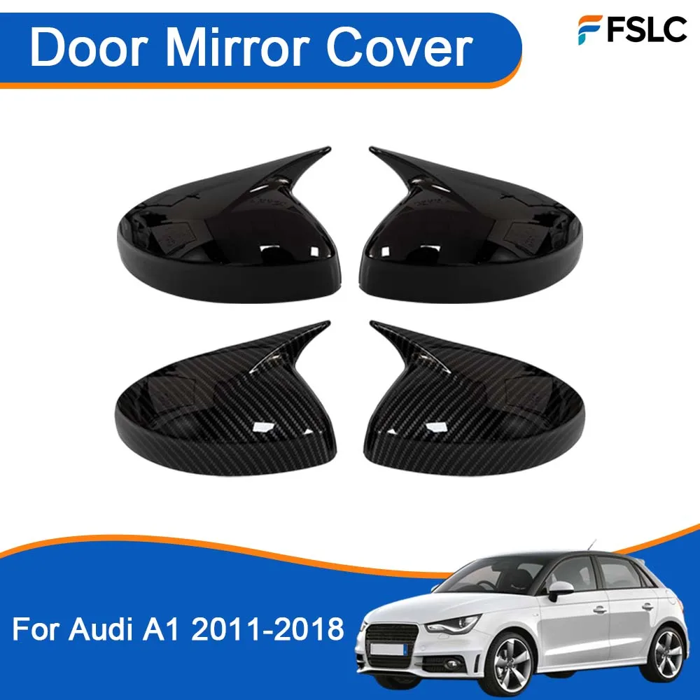 

Car Rearview Accessories Door Mirror Cover For Audi A1 2011-2018 Car Exterior Decoration Styling Modify A Car