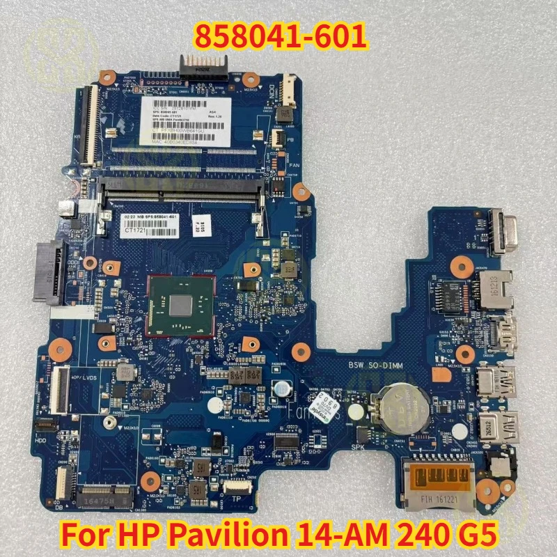 

858041-601 для HP Pavilion 14-AM 240 G5, материнская плата для ноутбука N3710, процессор 6050A2823301-MB-A02, тест в порядке