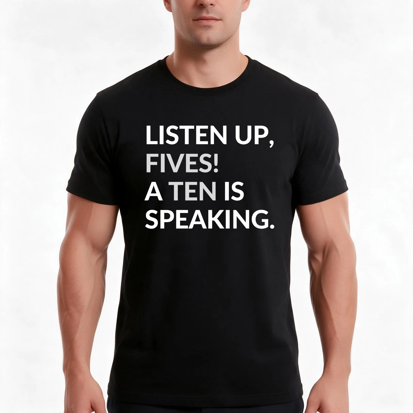 Listen Up, Fives! A Ten Is Speaking T-Shirt, Summer Casual Cotton Tee, Oversized Streetwear Tops, Vintage Graphic Print
