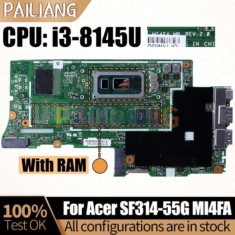 MI4FA For Acer Swift SF314-55 SF314-55G Laptop Mainboard NBH3X1100 i3-8145U With RAM Notebook Motherboard Full Tested