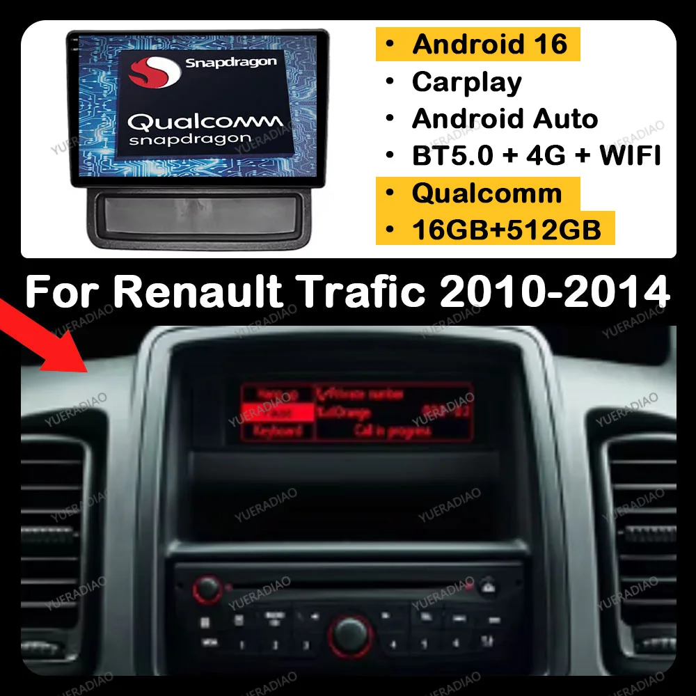 

Android 16 Car Radio For Renault Trafic Nissan Primastar Opel Vivaro 2010 2011 2012 2013 2014 Multimedia Player Carplay Auto GPS