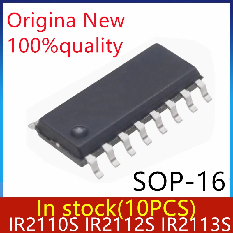 (10piece)100% New IR2110S IR2112S IR2113S IR2110STRPBF IR2112STRPBF IR2113STRPBF sop-16