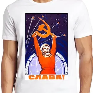 

Soviet Space Astronaut Propaganda T Shirt B1022 Retro Cool Top Tee