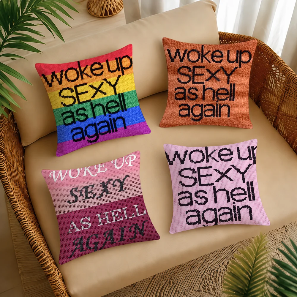 Woke Up Sexy As Hell Again Cushion Cover Square Decorative Throw Pillow Case Sofa Bed Living Room Anniversary Gifts