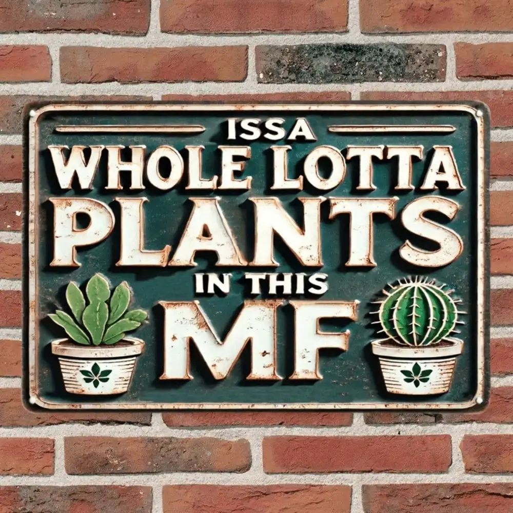 علامة معدنية عتيقة غريبة الأطوار مقاس 8 × 12 بوصة "نباتات لوتا كاملة ISSA في هذه MF" - ديكور ممتع للمنزل/المطبخ/البار/الحديقة/المكبينة/المزرعة