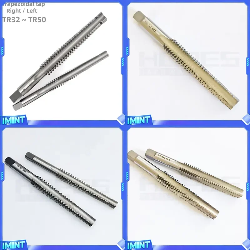 HSS6542 Right Left Hand Trapezoid Thread Taps TR32 34 36 38 40 42 44 48 50mm Lead Driver Screw Nut Threading Tools