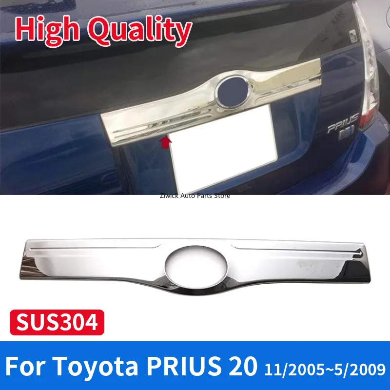 

Накладка на заднюю крышку багажника автомобиля с логотипом для Toyota Prius 20 2005-2009, хромированная крышка, высококачественные внешние аксессуары из нержавеющей стали