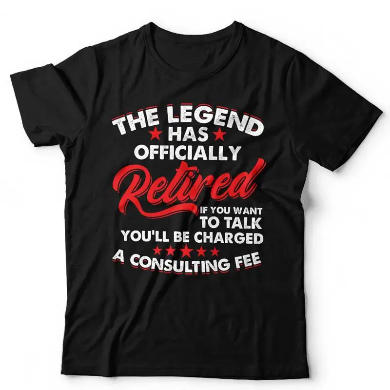 

The Legend Has Officially Retired T Shirt 2025 Retirement Funny Humour