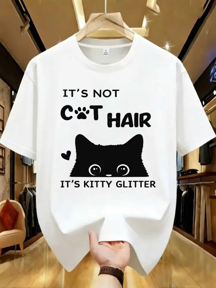 It's Not Cat Hair Printed Women Tee Shirt Top 2026 New T-shirt Camiseta Vintage Clothing Women's Clothing Funny Black Cat Shirts