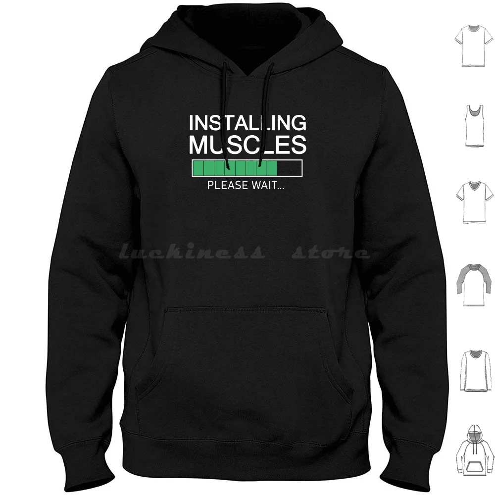 Installing Muscles Please Wait... Hoodies Long Sleeve Installing Muscles Fitness Muscles Exercise Lifting Power