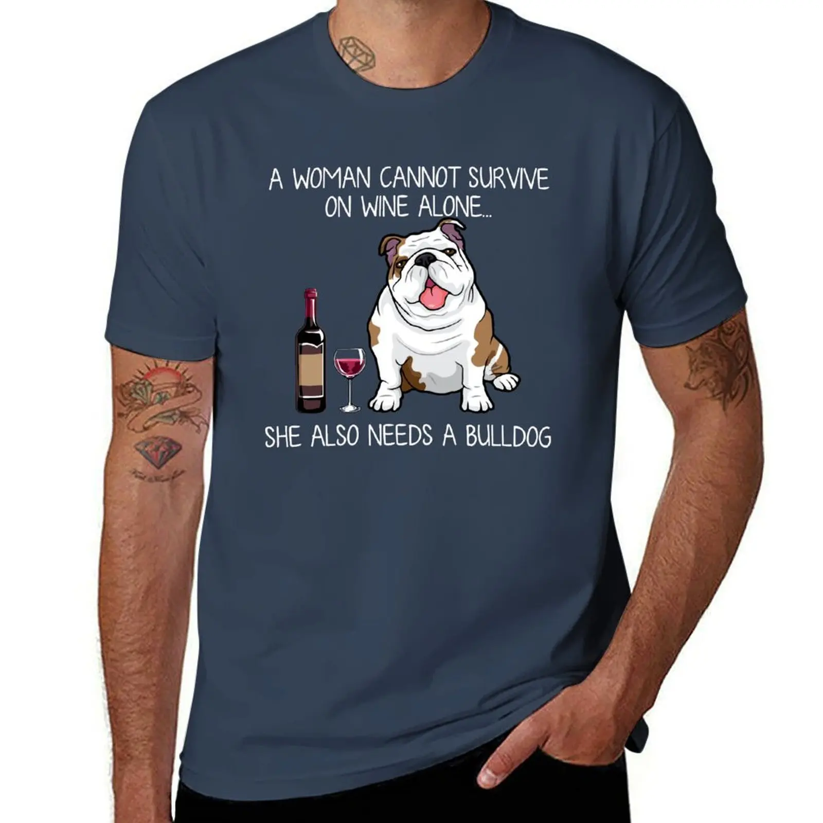 

Bulldog and wine Funny Dog T-Shirt man t shirts graphic t shirt man casual man t shirt cotton T-Shirt