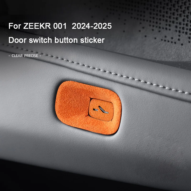 

For Zeekr 001 ZEEKR 001 2024 2025 Car Door Switch Button Panel Decorative Sticker A lcantara Suede Covering Interior Accessories
