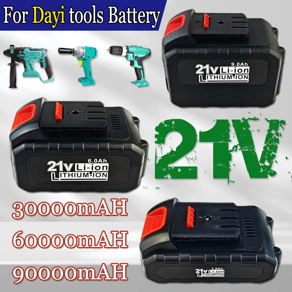 21V 3AH/6AH/9AH Lithium-ion rechargeable  for Dayi battery cordless screwdriver,gun drill power tool accessories