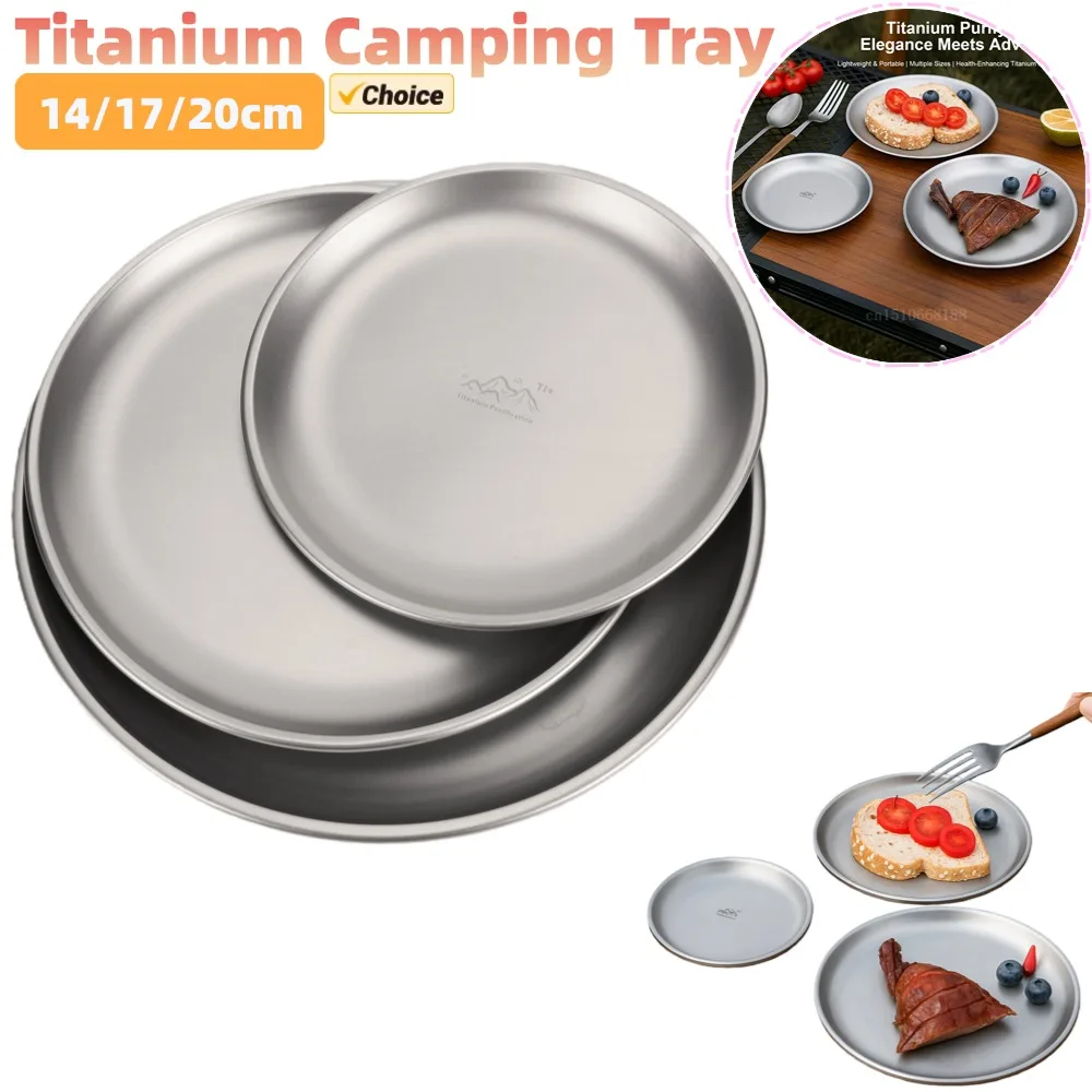 14/17/20cm Titanium Camping Plate 1/3Pcs Camping Set Camping Plate Fruit Salad Tray Titanium Picnic Equipment Outdoor Supplies