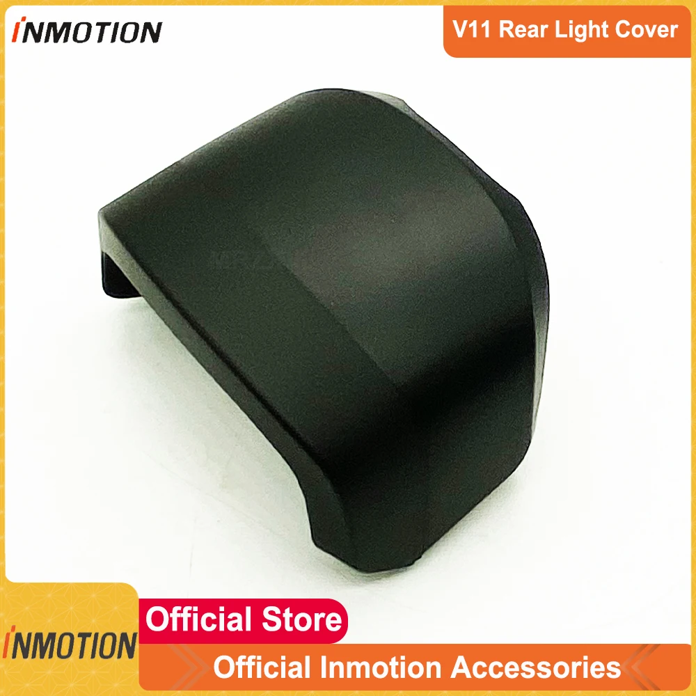 Original Inmotion Accesories Official Inmotion V11 Rear Light Cover Spare Part Taillight Cover for Inmotion V11 E-wheel