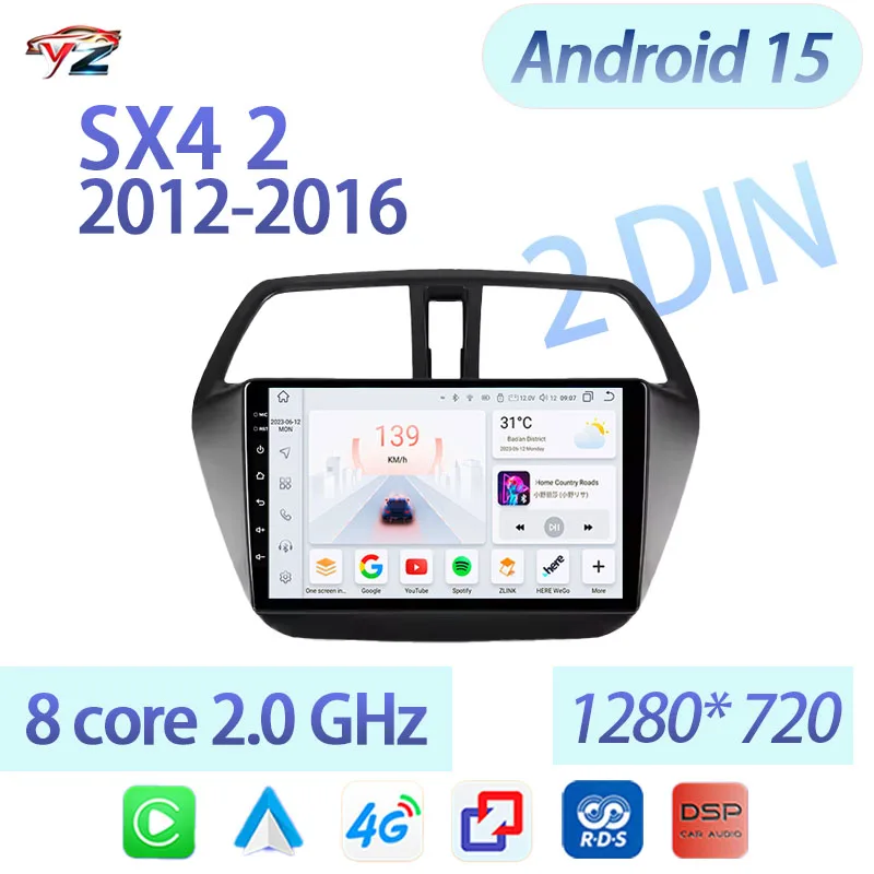 2 DIN Android 15 Android Car Radio For Suzuki SX4 2 S-Cross 2012 - 2016 CarPlay Android Auto Carplay 4G WIFI GPS Head Unit
