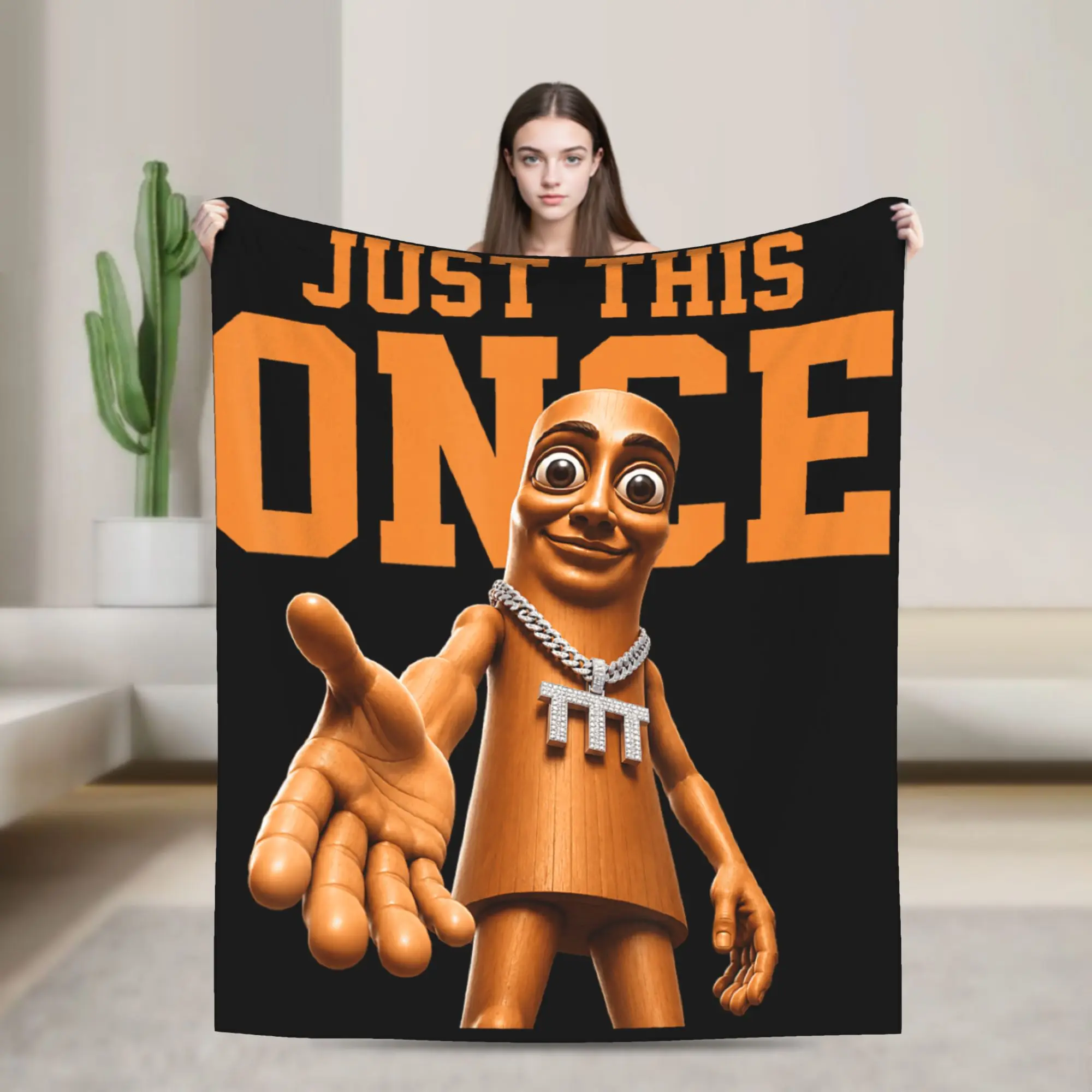 Tung Sahur Meme Just This Once Funny Viral Internet Quote Blankets Bedding Throws Winter Girl Home Decor Travel Car Bedspread