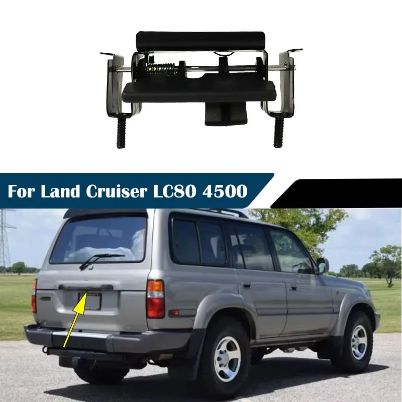 

For Land Cruiser LC80 4500 FZJ80 Tailgate Handle Tailgate Rear Plate Holder Handle Tailgate Boot Trunk Switch Base Bracket 1PC