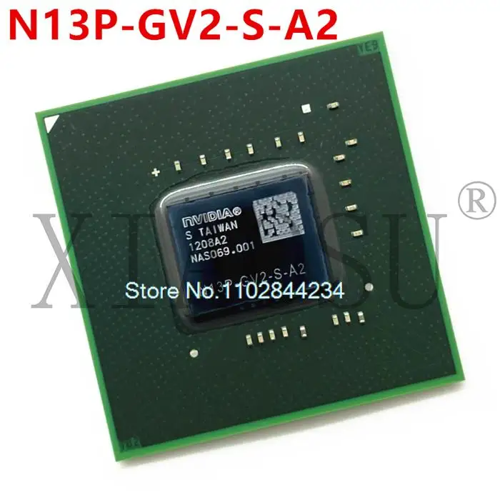 

N13M-GSR-S-A2 N13P-GV2-S-A2 N13M-NS-S-A2 N13P-GVS-A2 BGA In stock, power IC