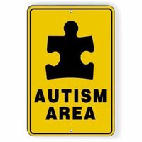 Autism Area Sign Metal Warning Driveway