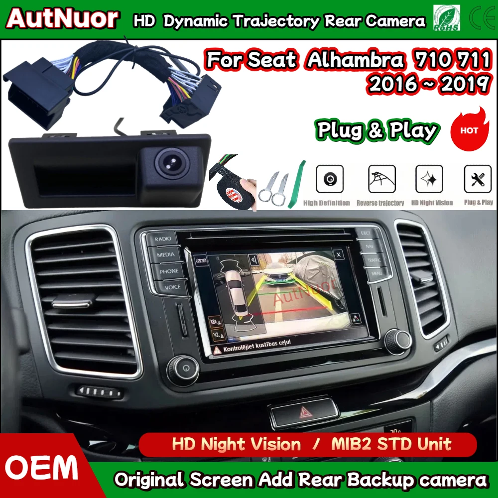 

Камера динамической траектории Canbus для Seat Alhambra 710 711 2016 ~ 2019, ручка багажника, задняя камера заднего вида, работает с блоком MIB2 PQ