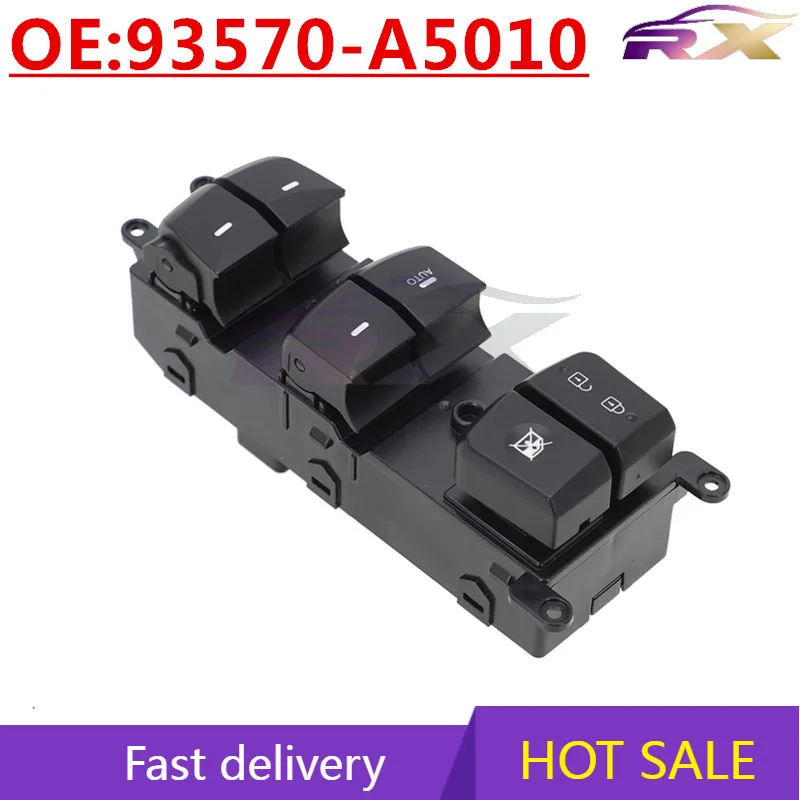 

OEM:93570-A5010 Power Window Master Control Switch For 20014-2016 Hyundai Elantra