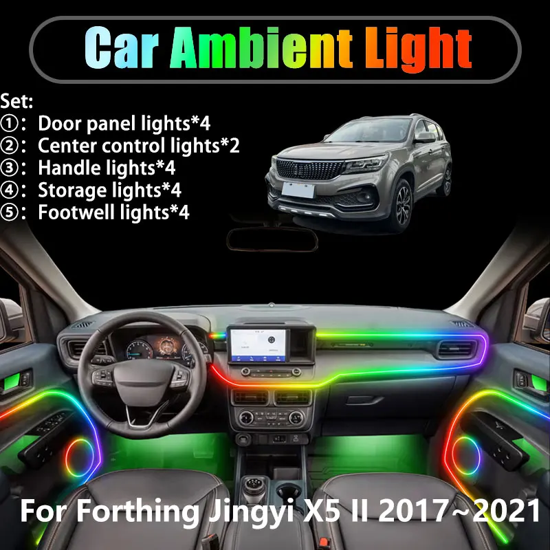 

For Forthing Jingyi X5 II 2017~2021 2/18 in 1 Car ambient lighting Led trunk interior led lights USB RGB Ensemble Streamer Auto