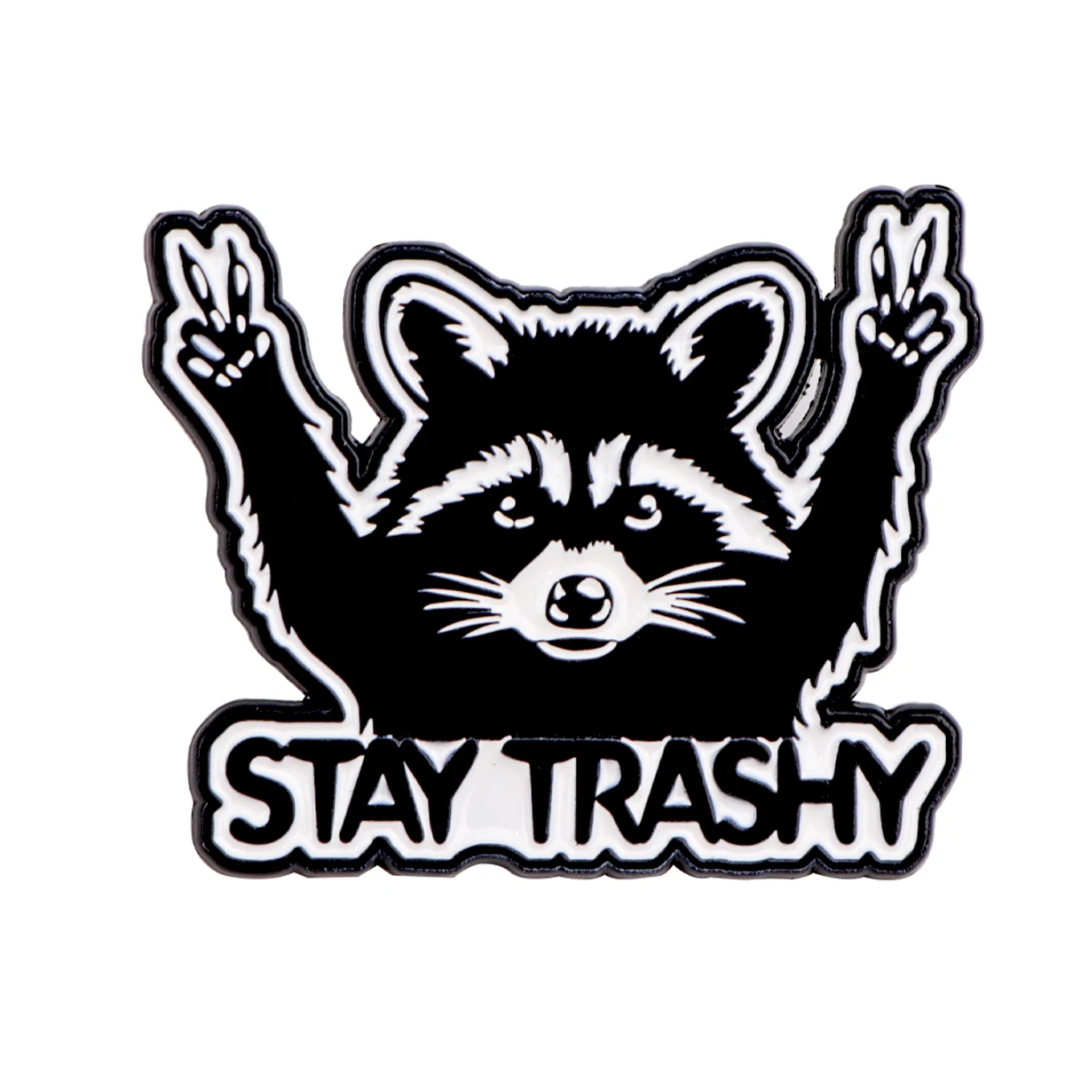 Stay Trashy Raccoon Enamel Pin Cute Brooches for Women Lapel Pins Badges on Backpack Clothing Accessories Funny Jewelry Gift