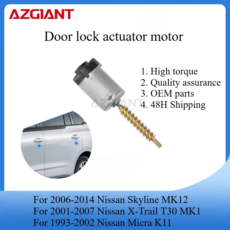 AZGIANT New car door lock motor for 2006-2014 Nissan Skyline MK12/1993-2002 Nissan Micra K11/2001-2007 Nissan X-Trail T30 MK1