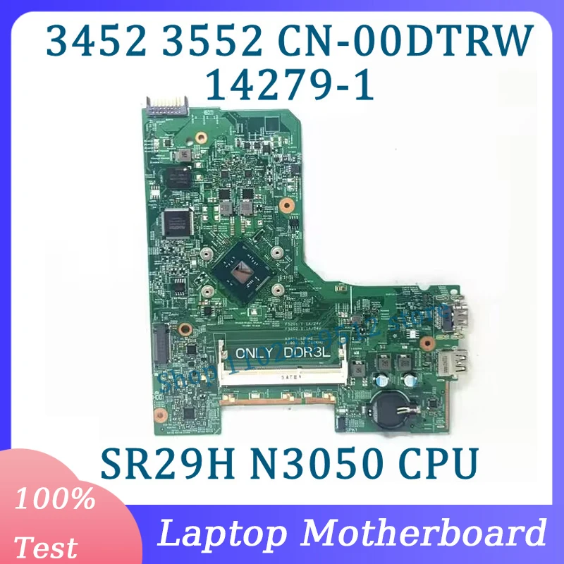 CN-00DTRW 00DTRW 0DTRW Mainboard 14279-1 For Dell 3452 3552 Laptop Motherboard With SR29H N3050 CPU 100%Full Tested Working Well