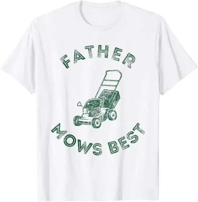 Father Mows Best Lawn Care Dad Mowing Gardener Father''s Day T-Shirt