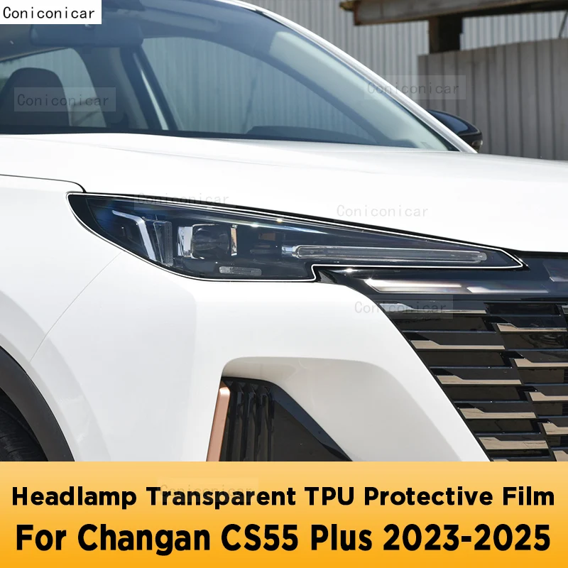 

Для Changan CS55 Plus 2024 2025 внешняя фара автомобиля против царапин передняя лампа оттенок прозрачная защитная пленка из ТПУ наклейка