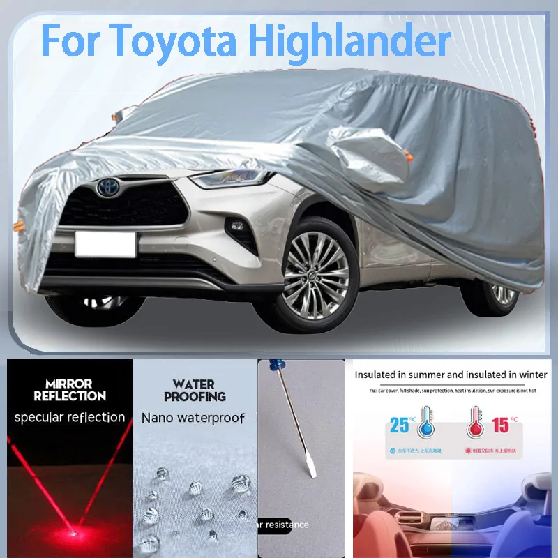 

For Toyota Highlander Full Car cover with UV protection and Winter Insulation roles,Rainproof,Snowproof Ati-frost properties.