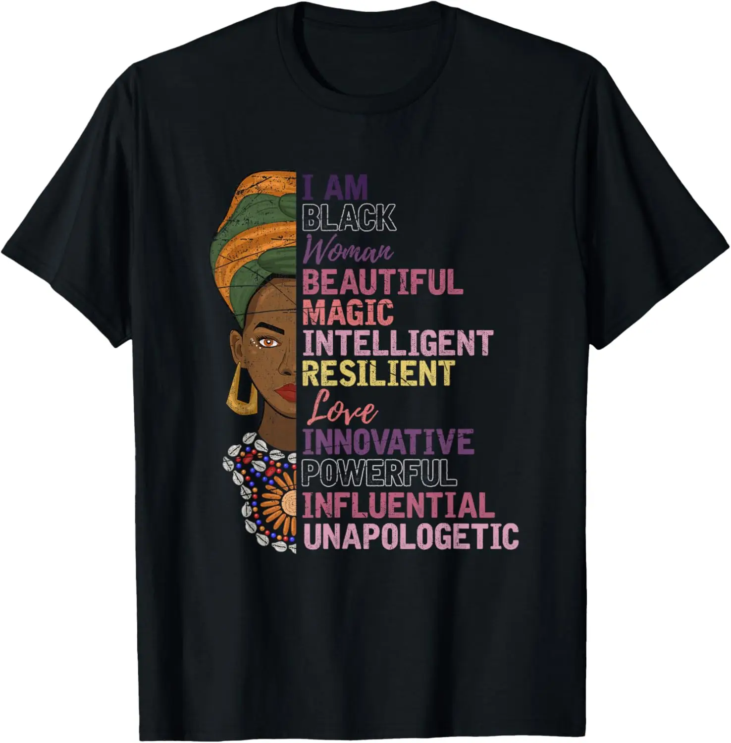 

Black History BHM Melanin Women Girls Gift African American T-Shirt