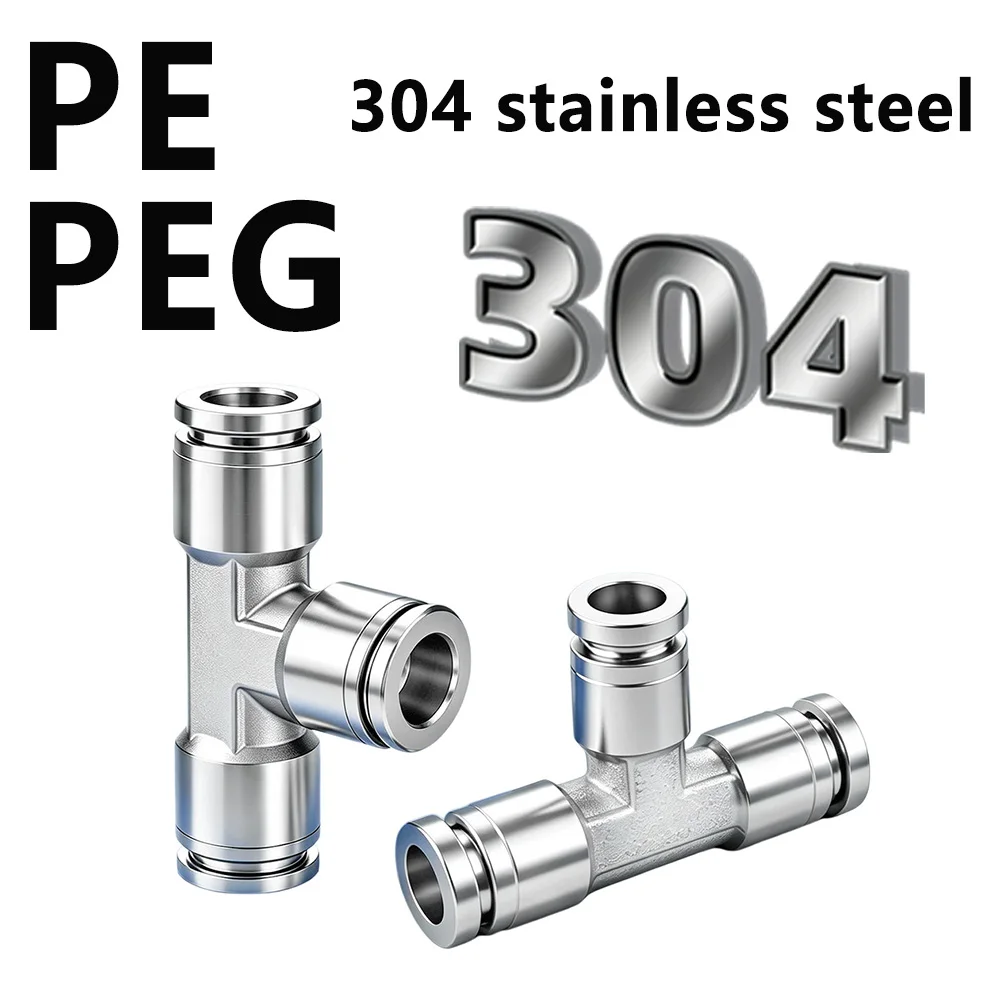 PE PEG Stainless Steel Pneumatic Quick Connector Tee T-shaped Variable Diameter Adapter Air PU Hose 6 8 10 12 14 16mm PEG8-6-8