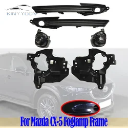 For Mazda CX-5 CX5 II 2017 18 19 20 21 22 LED Front Bumper Fog Light Cover Foglight Fog Lamp Foglamp Frame Assy DRL Grill