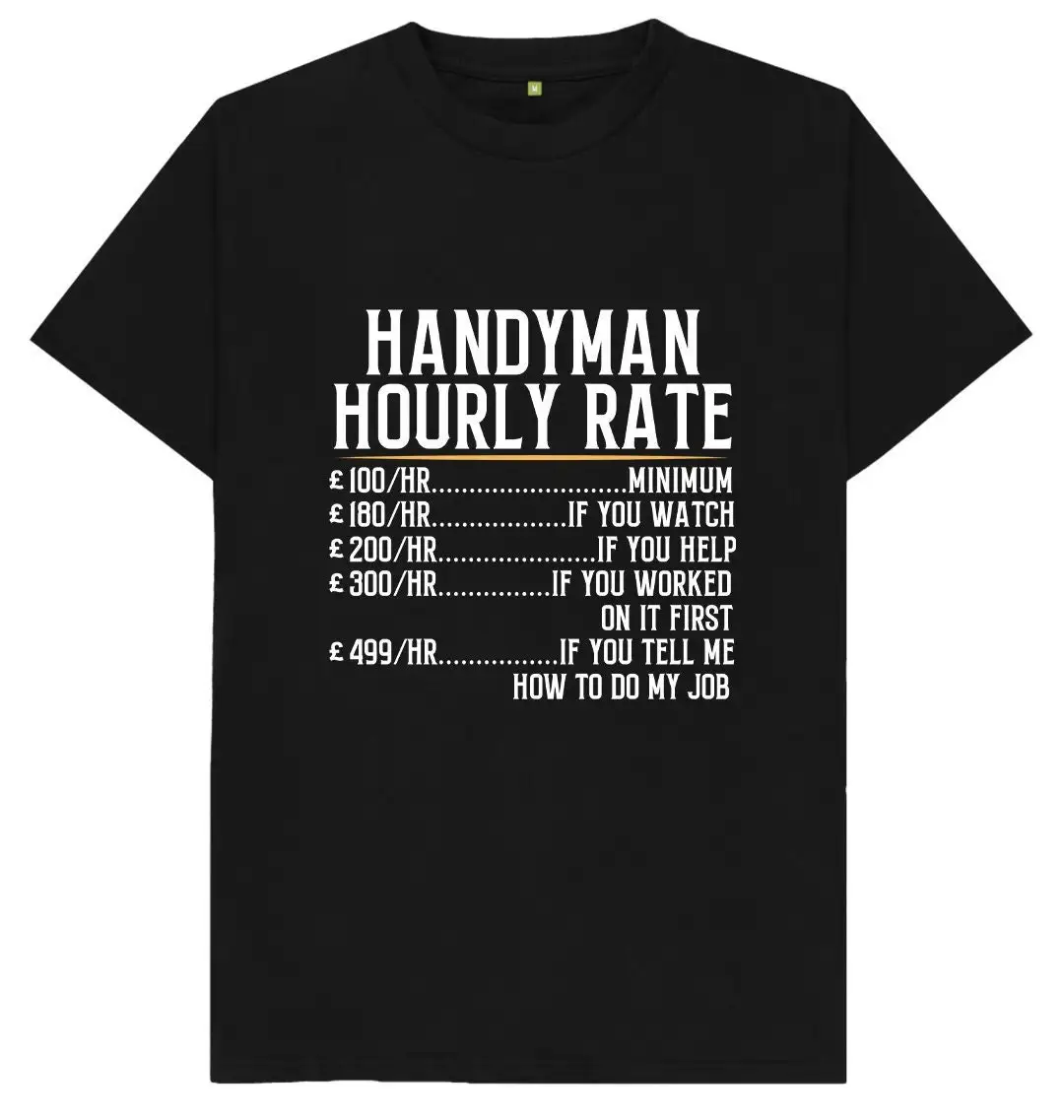 Handyman Hourly Rate Builder Electrician Plumber Gas Carpenter Plasterer T Shirt