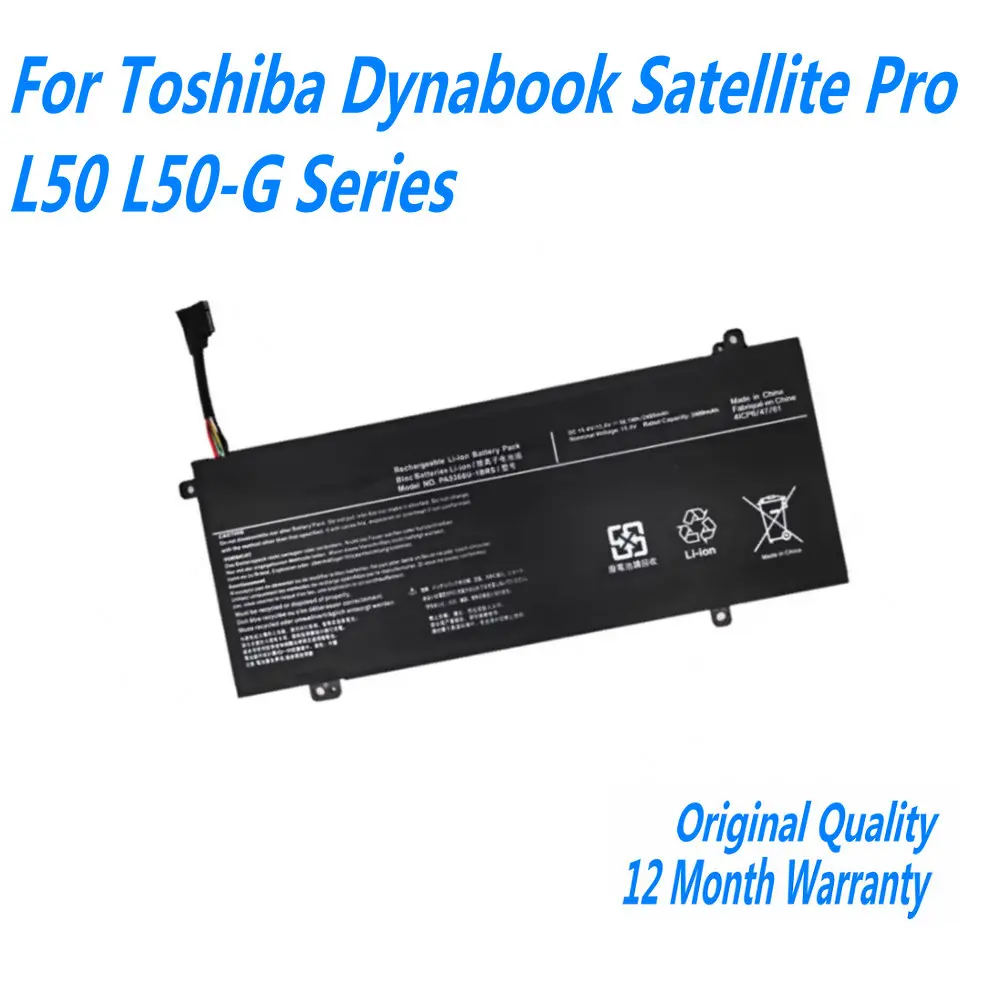 

15.4V 38.1Wh PA5366U-1BRS Laptop Battery For Toshiba Dynabook Satellite Pro L50 L50-G Series 4ICP6/47/61 PA5366 PA5366U