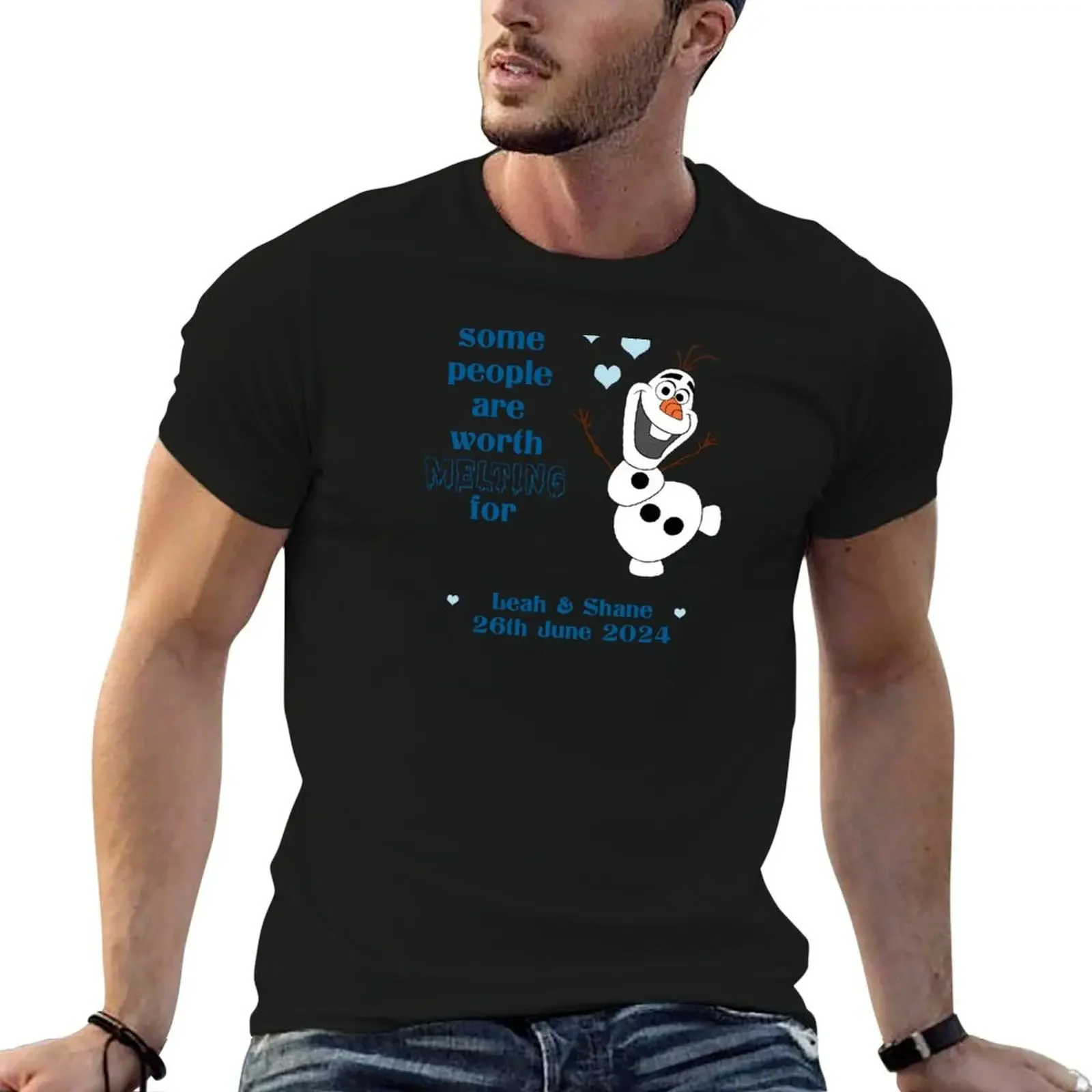 Some people are worth melting for (2) T-Shirt man t shirt heavyweights funny costumes tshirts personalised Men's cotton t-shirt