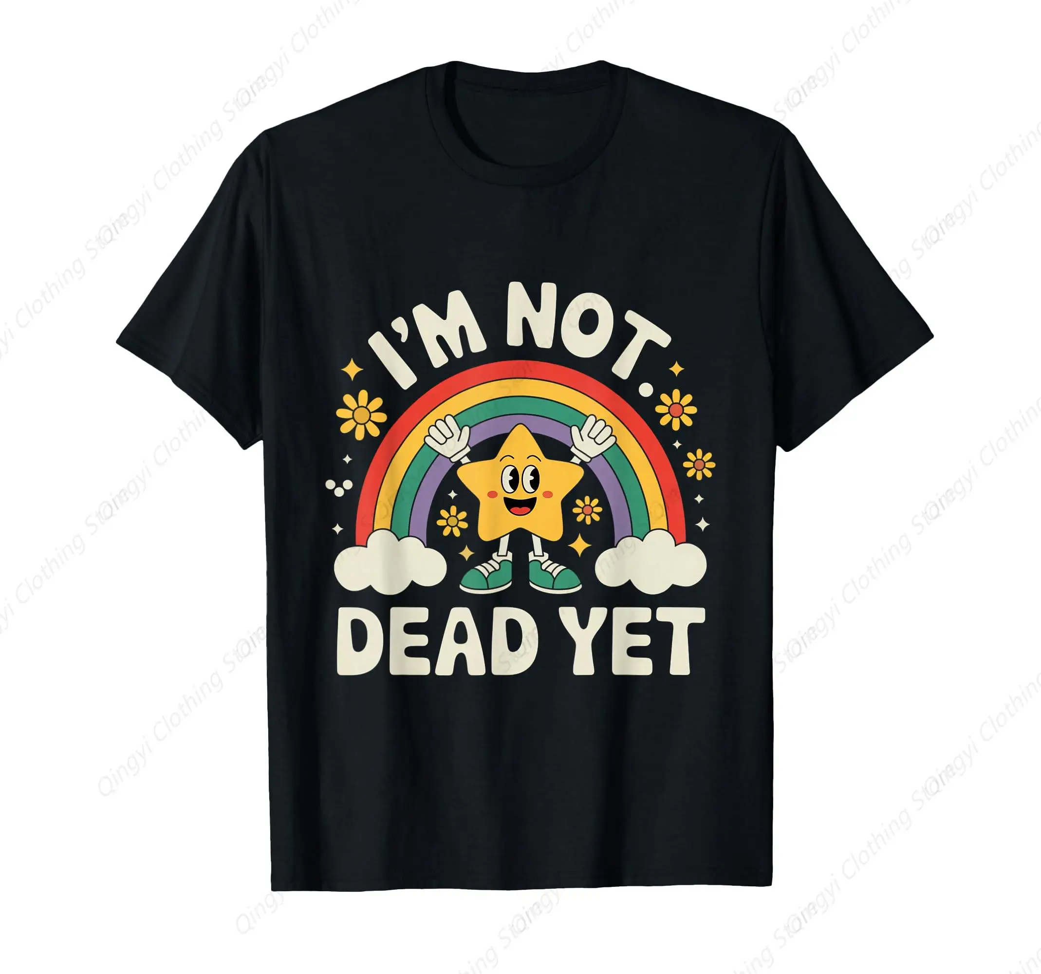 

I'm Not Dead Yet T-Shirt