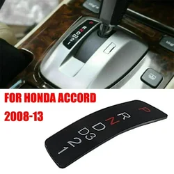 Aftermarket Black Gear Shift Stick Selector Display Panel For Honda For Accord 2008 2013 Easy To Install Durable