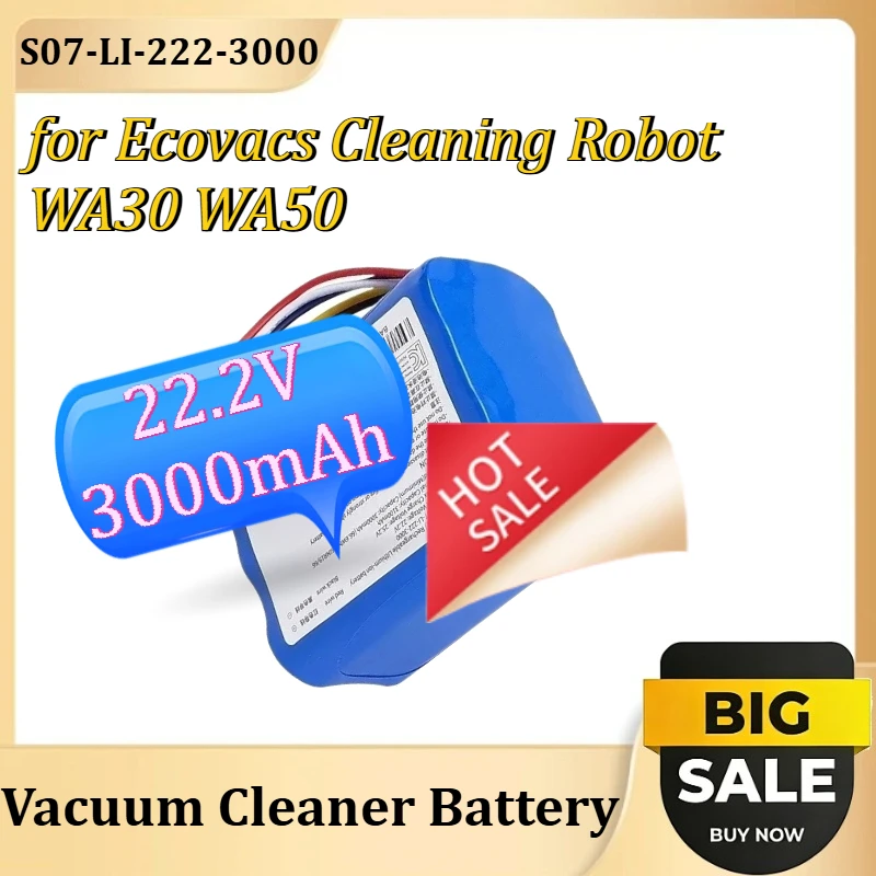 

S07-LI-222-3000 Vacuum Cleaner Battery for Ecovacs Cleaning Robot WA30 WA50 Accessories 22.2V 3000mAh