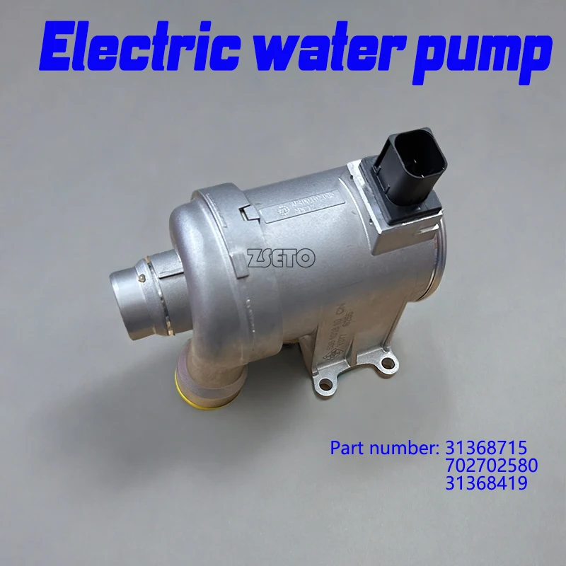 

Part number: 31368715 702702580 31368419 Suitable for Volvo S80 2.0T new electric water pump