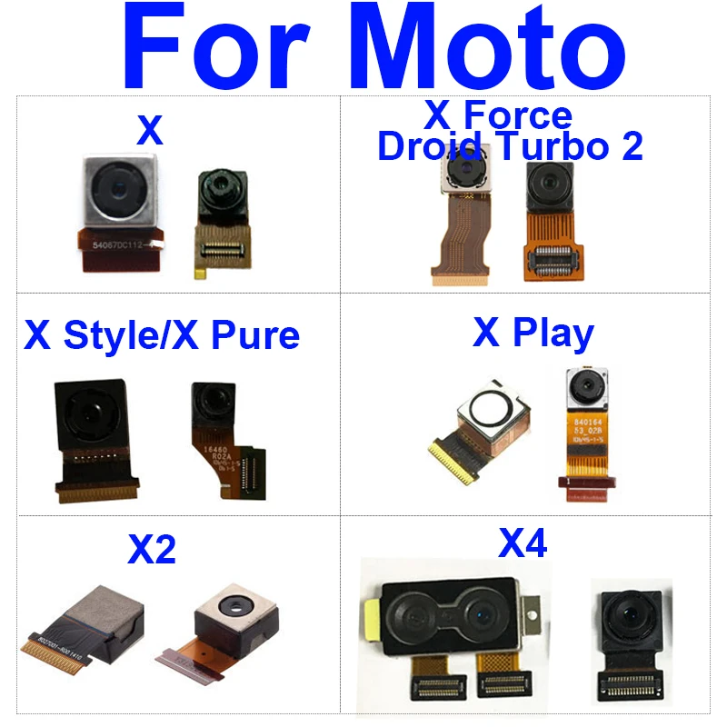 

Передняя основная задняя камера для Moto X XT1053 X2 XT1097 X4 XT1900 X Play Style Force XT1561 XT1570 XT1581 Droid Turbo 2 XT1585